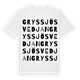 White t-shirt med Gryssjösvedjan ordlek t-shirt