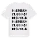 White t-shirt med Hagforsmyran ordlek t-shirt