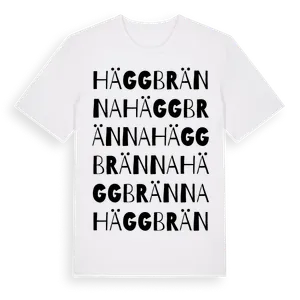 Häggbränna ordlek t-shirt – ekologisk bomull t-shirt från Pinshirt