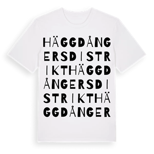 Häggdångers distrikt ordlek t-shirt – ekologisk bomull t-shirt från Pinshirt