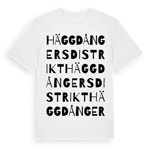 Häggdångers distrikt ordlek t-shirt – ekologisk bomull t-shirt från Pinshirt