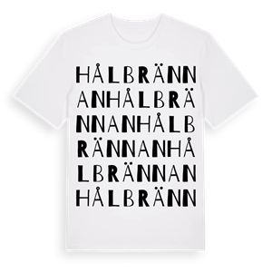 Hålbrännan ordlek t-shirt – ekologisk bomull t-shirt från Pinshirt