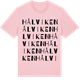 Pink Cotton t-shirt med Hålviken ordlek t-shirt