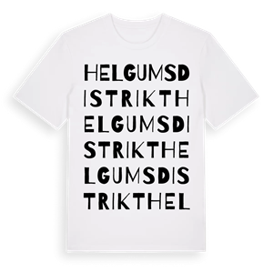 Helgums distrikt ordlek t-shirt – ekologisk bomull t-shirt från Pinshirt