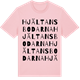 Pink Cotton t-shirt med Hjältansbodarna ordlek t-shirt