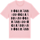 Pink Cotton t-shirt med Högbrännan ordlek t-shirt
