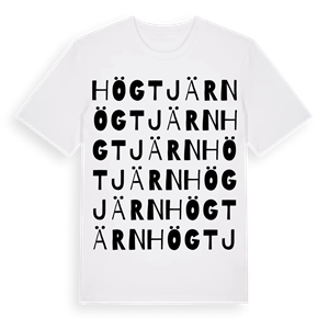 Högtjärn ordlek t-shirt – ekologisk bomull t-shirt från Pinshirt
