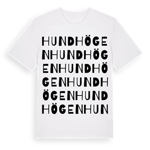 Hundhögen ordlek t-shirt – ekologisk bomull t-shirt från Pinshirt