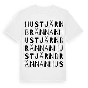 Hustjärnbrännan ordlek t-shirt – ekologisk bomull t-shirt från Pinshirt