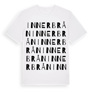 Innerbrån ordlek t-shirt – ekologisk bomull t-shirt från Pinshirt