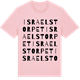 Pink Cotton t-shirt med Israelstorpet ordlek t-shirt