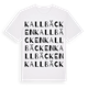 White t-shirt med Kallbäcken ordlek t-shirt