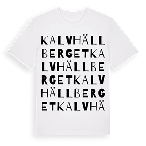 Kalvhällberget ordlek t-shirt – ekologisk bomull t-shirt från Pinshirt