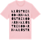 Pink Cotton t-shirt med Klöstrebodarna ordlek t-shirt