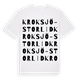 White t-shirt med Kroksjö-Storlid ordlek t-shirt