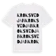White t-shirt med Kroksvedjan ordlek t-shirt