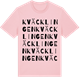 Pink Cotton t-shirt med Kväcklingen ordlek t-shirt