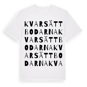 Kvarsättbodarna ordlek t-shirt – ekologisk bomull t-shirt från Pinshirt