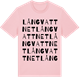 Pink Cotton t-shirt med Långvattnet ordlek t-shirt