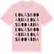 Pink Cotton t-shirt med Lokåsbodarna ordlek t-shirt