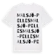 White t-shirt med Malsjö-Pelles ordlek t-shirt