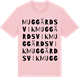 Pink Cotton t-shirt med Muggärdsvik ordlek t-shirt