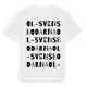 White t-shirt med Ol-Svensbodarna ordlek t-shirt