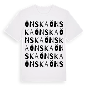 Önska ordlek t-shirt – ekologisk bomull t-shirt från Pinshirt