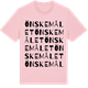 Pink Cotton t-shirt med Önskemålet ordlek t-shirt