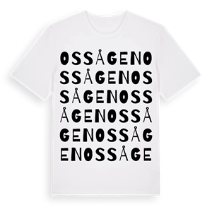 Ossågen ordlek t-shirt – ekologisk bomull t-shirt från Pinshirt
