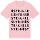 Pink Cotton t-shirt med Östra Karlsmyran ordlek t-shirt