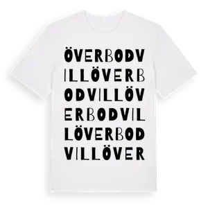 Överbodvill ordlek t-shirt – ekologisk bomull t-shirt från Pinshirt