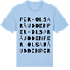 Blue Soul t-shirt med Per-Olsaråudden ordlek t-shirt