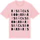 Pink Cotton t-shirt med Risbäcksbodarna ordlek t-shirt