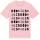 Pink Cotton t-shirt med Rödhålsmalen ordlek t-shirt