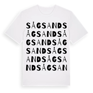 Sågsand ordlek t-shirt – ekologisk bomull t-shirt från Pinshirt