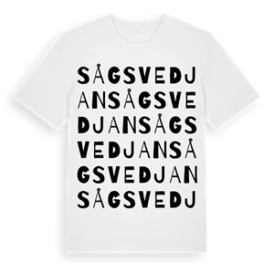 Sågsvedjan ordlek t-shirt – ekologisk bomull t-shirt från Pinshirt
