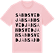 Pink Cotton t-shirt med Sandsvedjan ordlek t-shirt