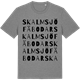 Mid Heather Gray t-shirt med Skalmsjö fäbodar ordlek t-shirt