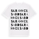White t-shirt med Skrammelsand ordlek t-shirt