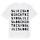 White t-shirt med Skuleskogen Entré Syd ordlek t-shirt