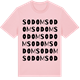 Pink Cotton t-shirt med Sodom ordlek t-shirt