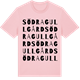 Pink Cotton t-shirt med Södra Gullgård ordlek t-shirt