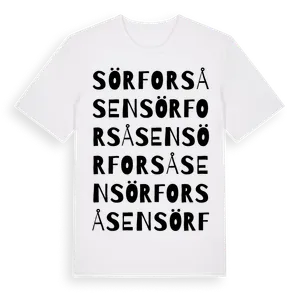 Sörforsåsen ordlek t-shirt – ekologisk bomull t-shirt från Pinshirt