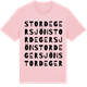 Pink Cotton t-shirt med Stordegersjön ordlek t-shirt