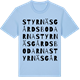 Blue Soul t-shirt med Styrnäsgårdsbodarna ordlek t-shirt