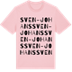 Pink Cotton t-shirt med Sven-Johans ordlek t-shirt
