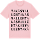 Pink Cotton t-shirt med Takåsvallen ordlek t-shirt