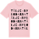 Pink Cotton t-shirt med Tälje-Nybodarna ordlek t-shirt