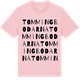 Pink Cotton t-shirt med Tommingbodarna ordlek t-shirt